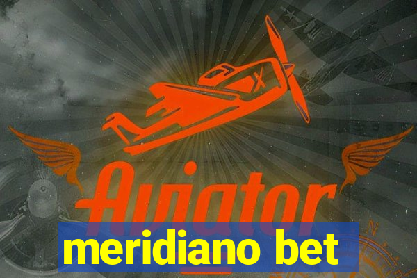 meridiano bet